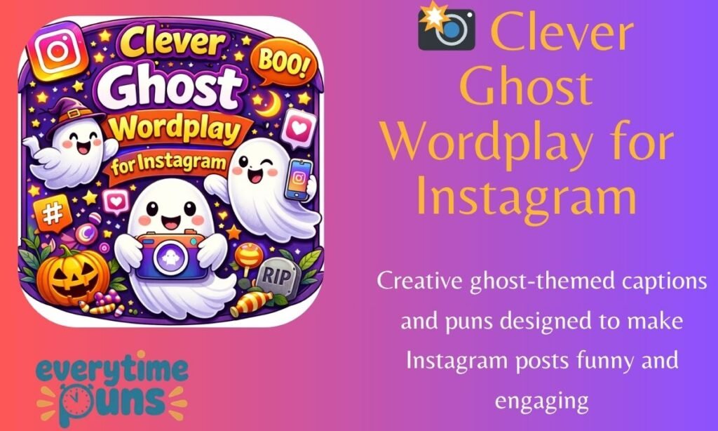 clever-ghost-wordplay-for-instagram