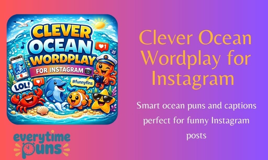 clever-ocean-wordplay-for-instagram