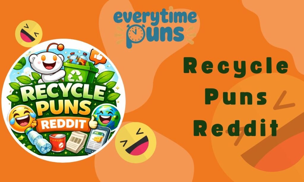 recycle-puns-reddit