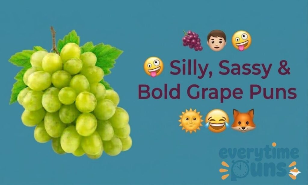 silly-sassy-and-bold-grape-puns