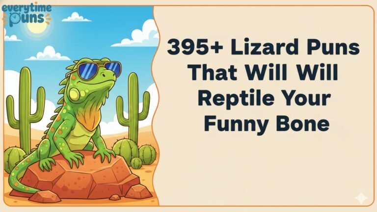 395_lizard_puns_that_will_reptile_your_funny_bone