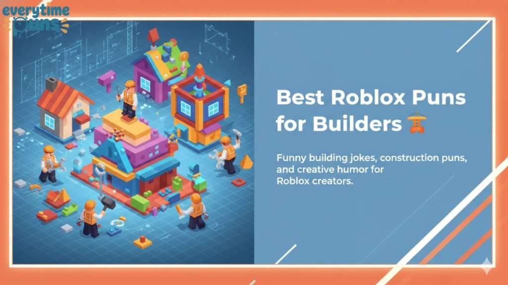 best_roblox_puns_for_builders_🏗️