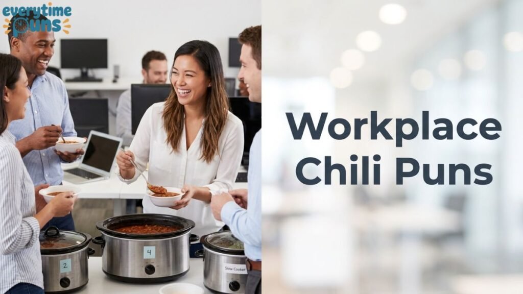 workplace_chili_puns_office_humor