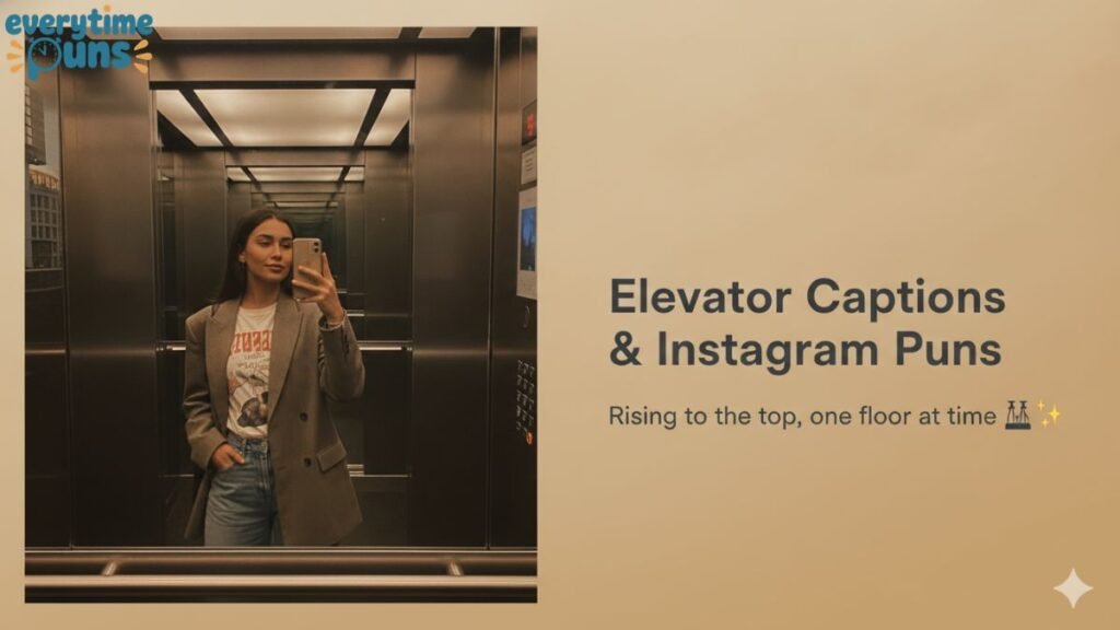 elevator_puns_for_instagram