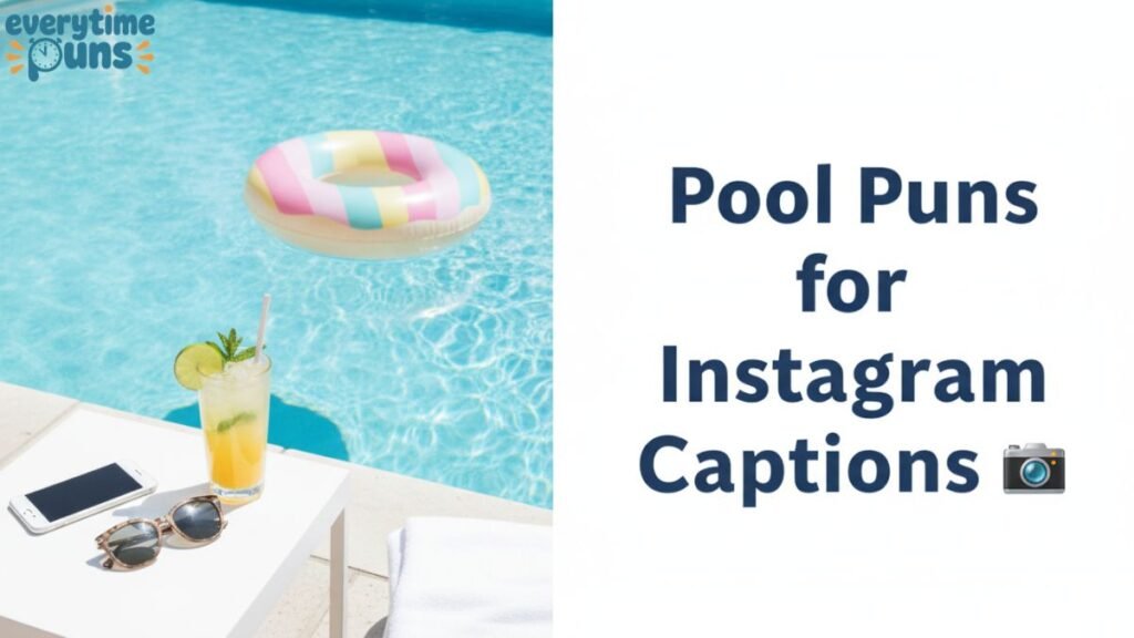 pool_puns_for_instagram_captions_📸
