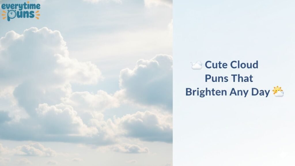 ⛅_cute_cloud_puns_that_brighten_any_da